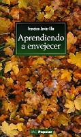 APRENDIENDO A ENVEJECER | 9788479149031 | ELÍA BALLIRIAIN, FRANCISCO JAVIER