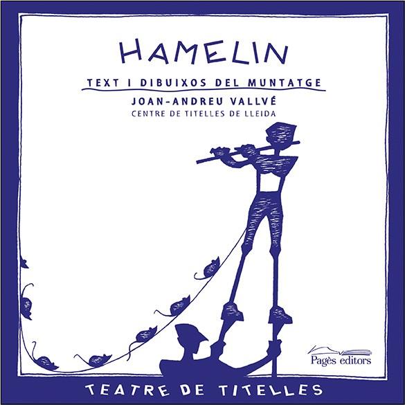 HAMELIN | 9788497793902 | VALLVÉ, JOAN ANDREU / CENTRE DE TITELLES DE LLEIDA