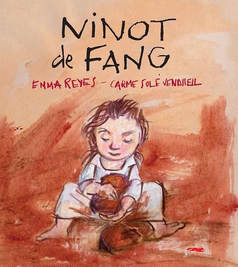 NINOT DE FANG | 9788412078916 | SOLE VENARELL, CARME