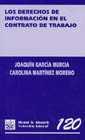 DERECHOS DE INFORMACIÓN EN EL CONTRATO DE TRABAJO, LOS | 9788484423300 | GARCÍA MURCIA, JOAQUÍN / MARTÍNEZ MORENO, CAROLINA