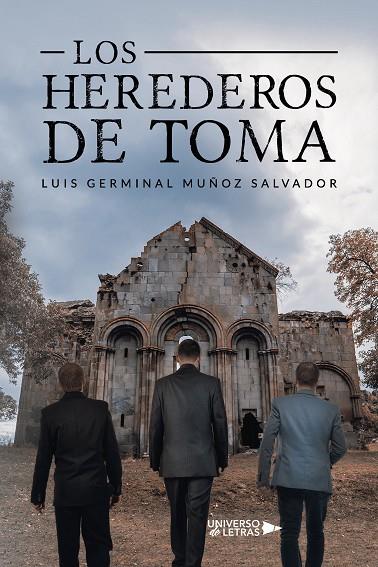 HEREDEROS DE TOMA, LOS | 9788419775276 | GERMINAL MUÑOZ, LUIS