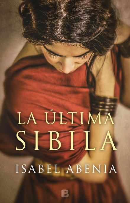 ÚLTIMA SIBILA, LA | 9788466663977 | ABENIA, ISABEL