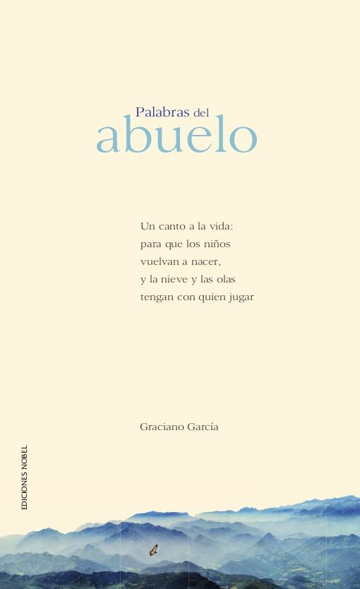 PALABRAS DEL ABUELO | 9788484597513 | GARCÍA, GRACIANO