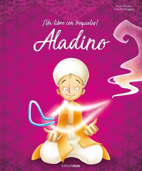 ALADINO | 9788408209737 | TREVISAN, IRENA/SCORTEGAGNA, LUNA