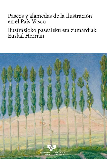 PASEOS Y ALAMEDAS DE LA ILUSTRACIÓN EN EL PAÍS VASCO | 9788498605365