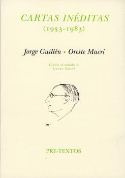 CARTAS INÉDITAS (1953-1983) | 9788481916188 | GUILLÉN, JORGE / MACRÍ, ORESTE
