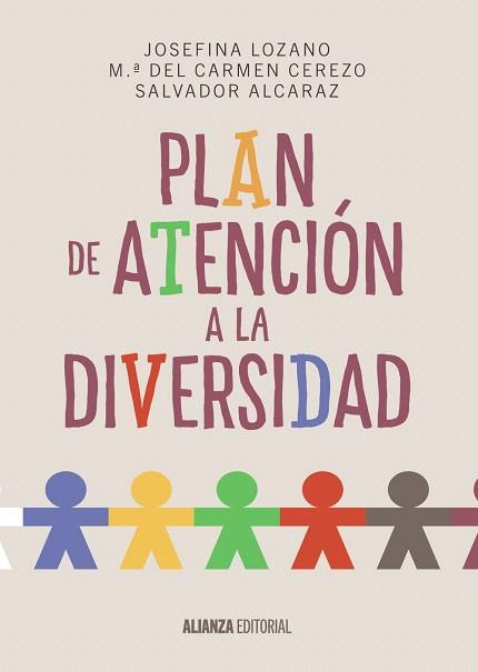 PLAN DE ATENCIÓN A LA DIVERSIDAD | 9788420697482 | LOZANO MARTÍNEZ, JOSEFINA / CEREZO MÁIQUEZ, M.ª DEL CARMEN