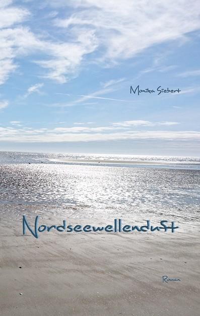 NORDSEEWELLENDUFT | 9783750435452 | SIEBERT, MONIKA