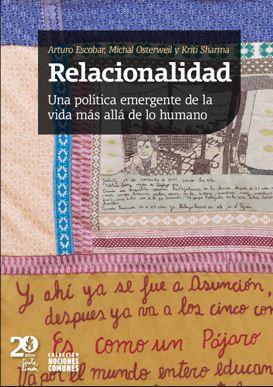 RELACIONALIDAD | 9786316507204 | ESCOBAR, ARTURO / OSTERWEIL, MICHAL / SHARMA, KRITI