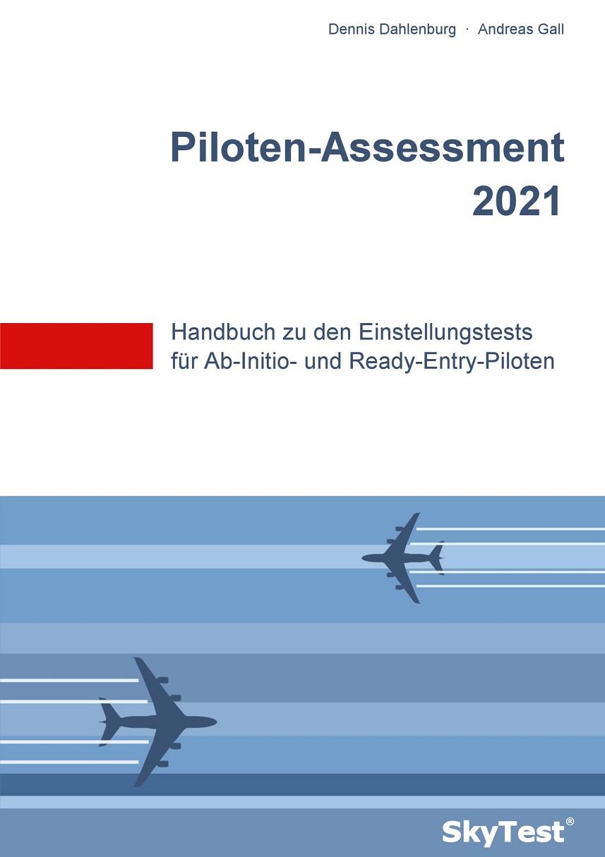 SKYTEST® PILOTEN-ASSESSMENT 2020 | 9783837069440 | DAHLENBURG, DENNIS / GALL, ANDREAS