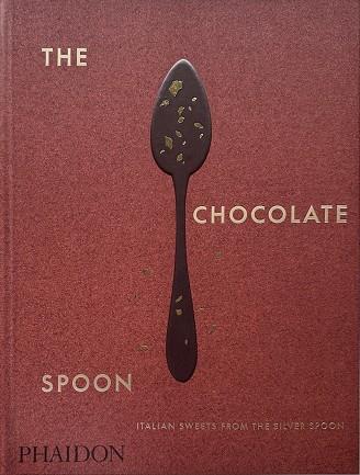 CHOCOLATE SPOON, THE | 9781838667092 | LA CUCHARA DE PLATA