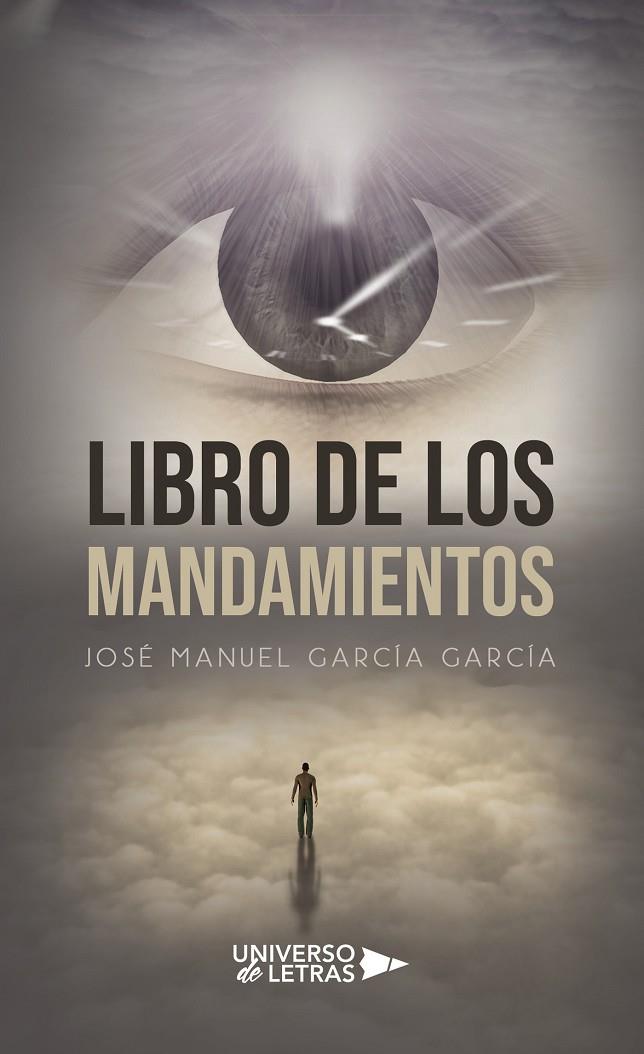 LIBRO DE LOS MANDAMIENTOS | 9791388243660 | GARCÍA GARCÍA, JOSÉ MANUEL