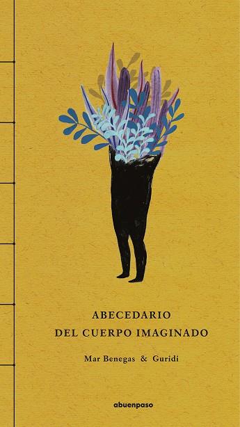 ABECEDARIO DEL CUERPO IMAGINADO | 9788417555207 | BENEGAS / GURIDI