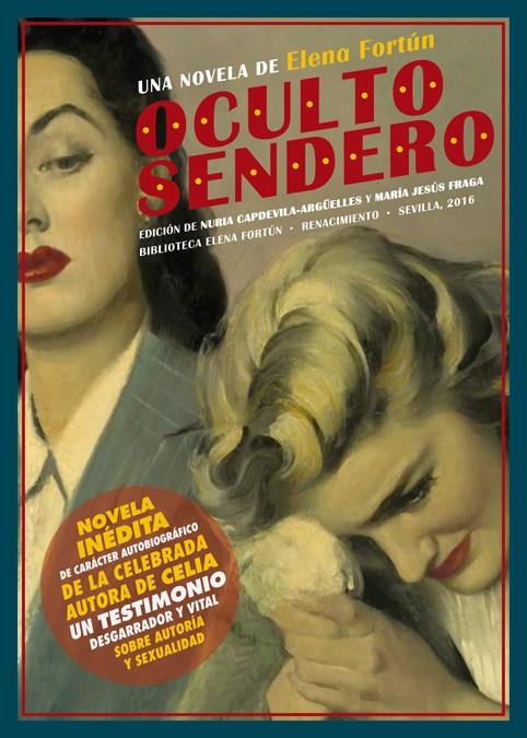 OCULTO SENDERO | 9788416685776 | FORTUN, ELENA