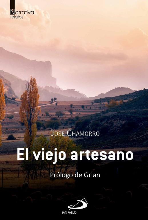VIEJO ARTESANO, EL | 9788428575218 | CHAMORRO GARCIA, JOSÉ