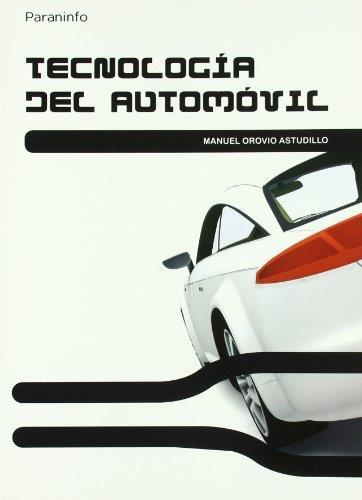 TECNOLOGÍA DEL AUTOMÓVIL | 9788428332101 | OROVIO ASTUDILLO, MANUEL