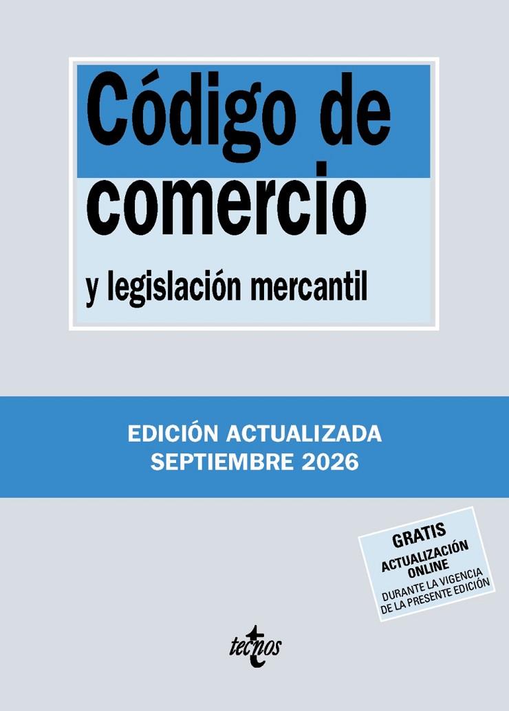 CÓDIGO DE COMERCIO Y LEGISLACIÓN MERCANTIL (ED. SEPTIEMBRE 2026) | 9788430994366 | EDITORIAL TECNOS