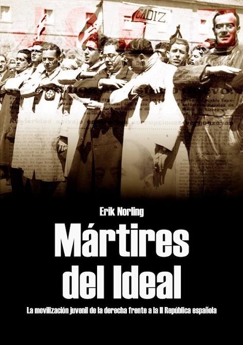 MARTIRES DEL IDEAL | 9788419764232 | NORLING, ERIK