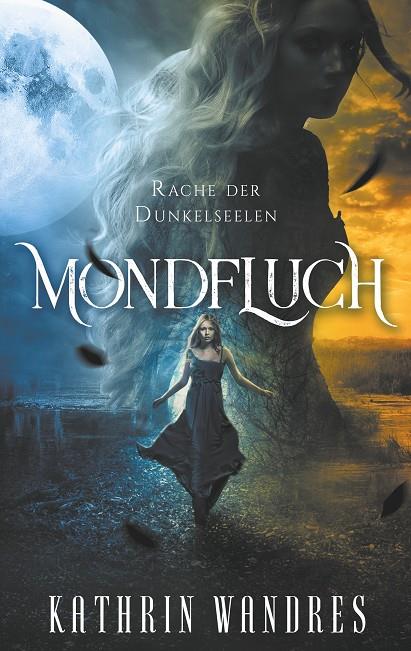 MONDFLUCH 2 | 9783750461444 | WANDRES, KATHRIN