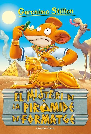 MISTERI DE LA PIRÀMIDE DE FORMATGE, EL | 9788491379294 | STILTON, GERONIMO