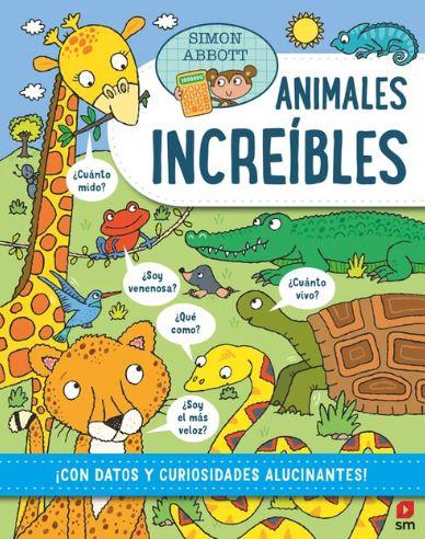 ANIMALES INCREÍBLES | 9788410552555 | ABBOTT, SIMON