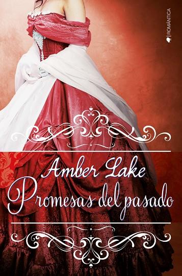 PROMESAS DEL PASADO | 9788417361259 | LAKE, AMBER