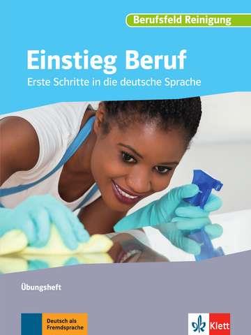 EINSTIEG BERUF BERUFSFELD REINIGUNG | 9783126761659