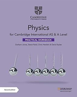CAMBRIDGE INTERNATIONAL AS AND A LEVEL PHYSICS. PRACTICAL WORKBOOK | 9781108793995