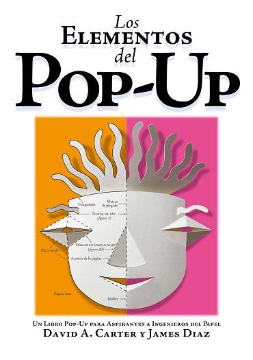 ELEMENTOS DEL POP-UP, LOS | 9788498254358 | CARTER, DAVID / DIAZ, JAMES
