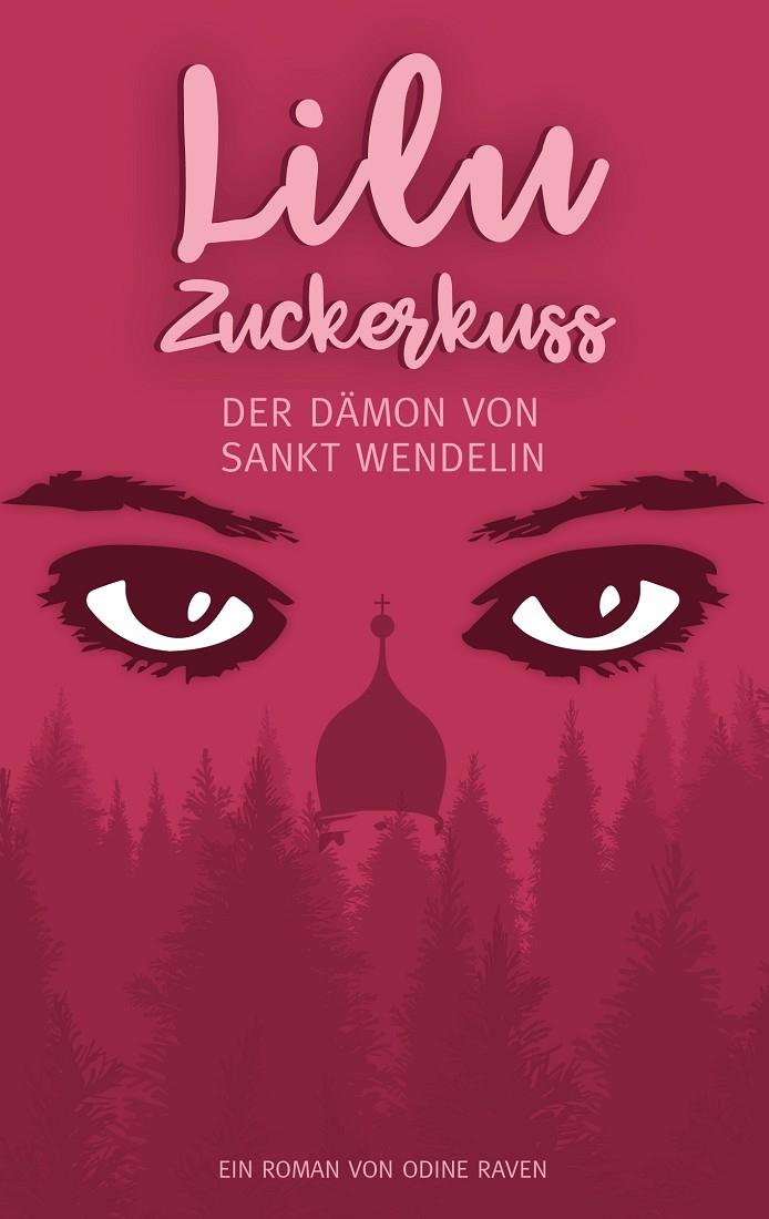 LILU ZUCKERKUSS | 9783741225062 | RAVEN, ODINE