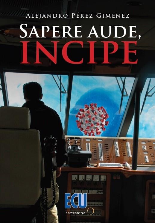 SAPERE AUDE, INCIPE | 9788418573200 | PÉREZ GIMÉNEZ, ALEJANDRO