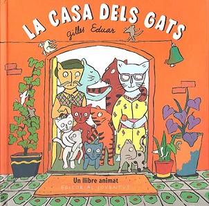 CASA DELS GATS, LA | 9788426134806 | EDUAR, GILLES
