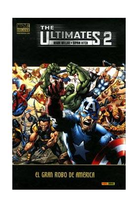 ULTIMATES 02, THE : EL GRAN ROBO DE AMERICA | 9788498858358 | MILLAR, MARK