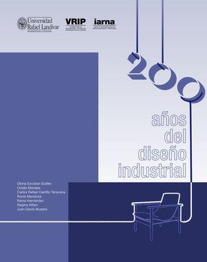 200 AÑOS DEL DISEÑO INDUSTRIAL | 9789929545267 | ALFARO MASELLI, MARIA REGINA