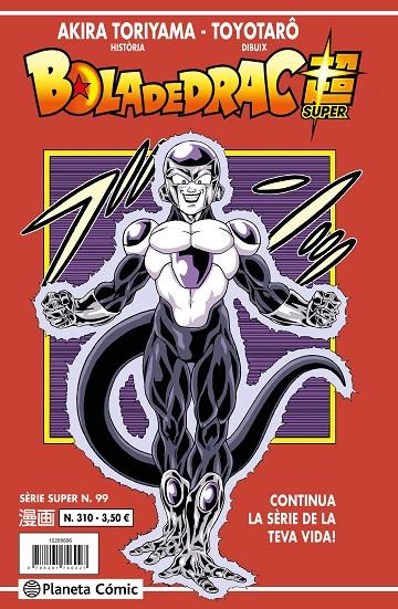 BOLA DE DRAC SÈRIE VERMELLA 310 / SUPER 99 | 9788411401463 | TORIYAMA, AKIRA