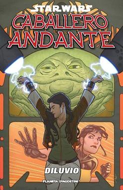 STAR WARS CABALLERO ANDANTE 02 : DILUVIO | 9788415821793 | AA. VV.