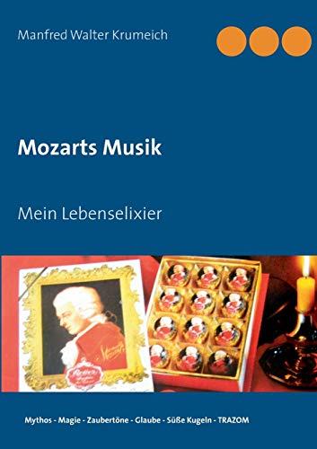 MOZARTS MUSIK | 9783749469055 | KRUMEICH, MANFRED WALTER