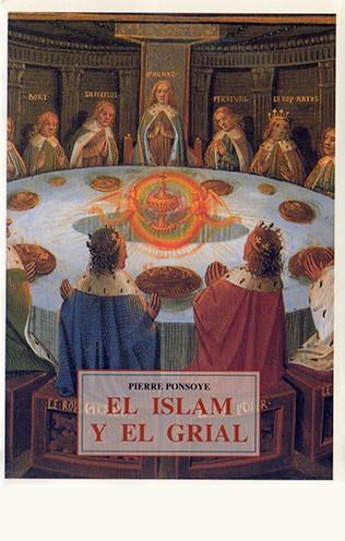 ISLAM Y EL GRIAL | 9788485354832 | PONSOYE, PIERRE