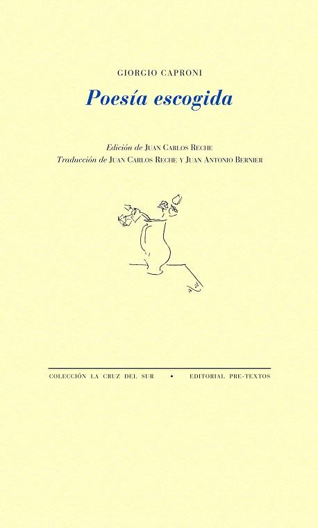 POESÍA ESCOGIDA (GIORGIO CAPRONI) | 9788415297888 | CAPRONI, GIORGIO