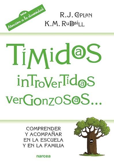 TíMIDOS INTROVERTIDOS VERGONZOSOS... | 9788427724204 | COPLAN, R.J.