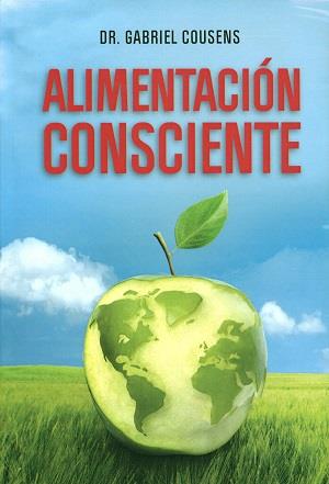 ALIMENTACION CONSCIENTE | 9789876820196 | COUSENS, GABRIEL