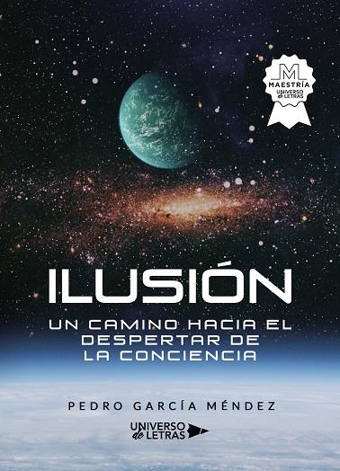ILUSIÓN | 9788419391025 | GARCÍA MÉNDEZ, PEDRO