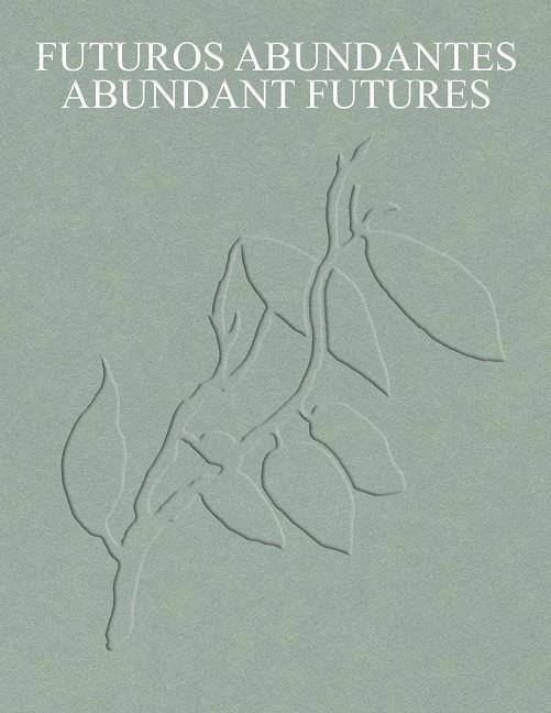 FUTUROS ABUNDANTES | 9788419539014