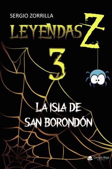 ISLA DE SAN BORONDÓN, LA | 9788411558433 | ZORRILLA, SERGIO