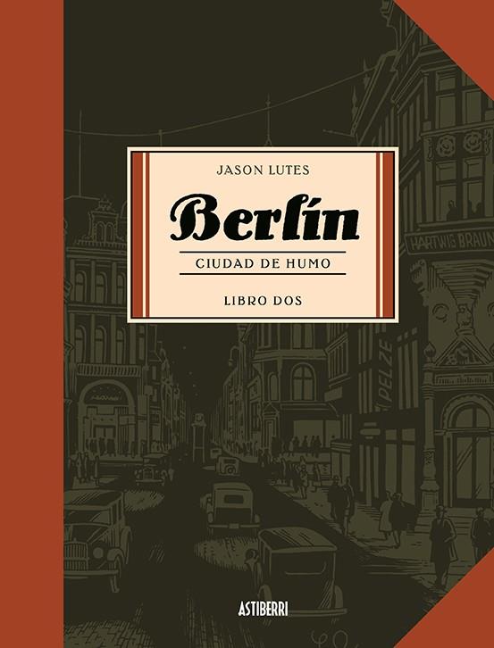 BERLÍN 02 : CIUDAD DE HUMO | 9788496815742 | LUTES, JASON