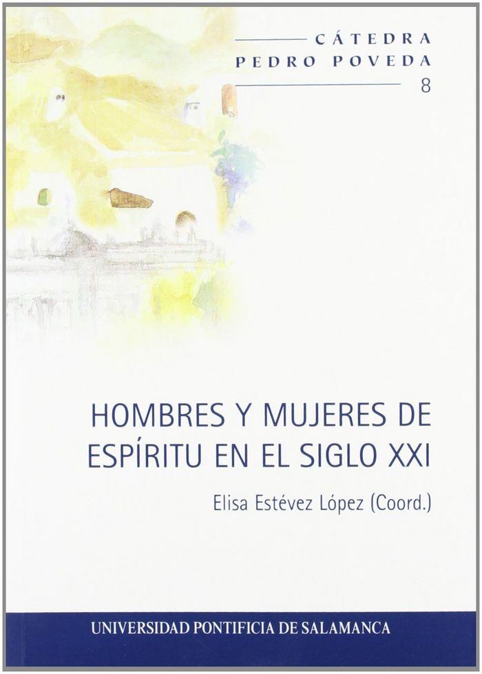 HOMBRES Y MUJERES DE ESPÍRITU EN EL SIGLO XXI | 9788472999299 | ESTÉVEZ LÓPEZ, ELISA