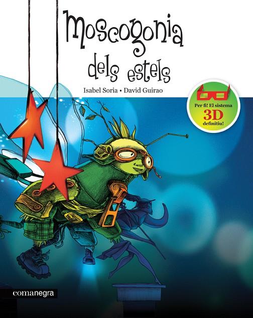 MOSCOGONIA DELS ESTELS | 9788415097297 | SORIA, ISABEL / GUIRAO, DAVID