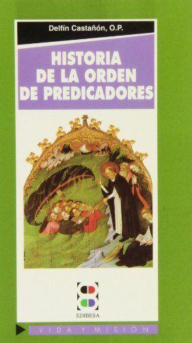 HISTORIA DE LA ORDEN DE PREDICADORES | 9788485803712 | JIMÉNEZ HERNÁNDEZ, EMILIANO