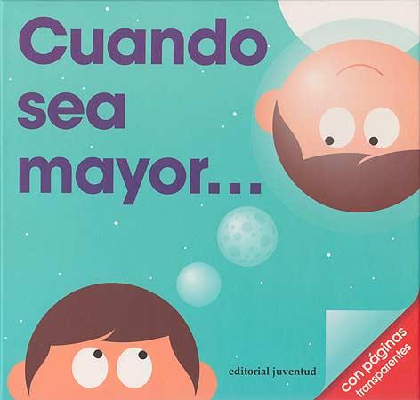 CUANDO SEA MAYOR... | 9788426141033 | GEORGE, PATRICK