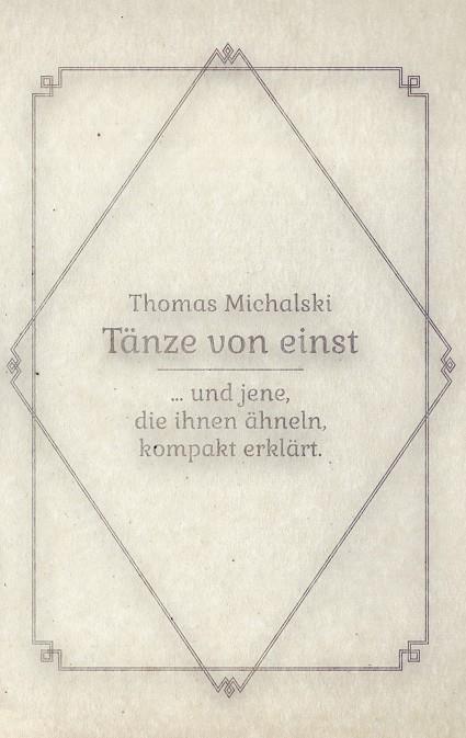 TÄNZE VON EINST | 9783750419124 | MICHALSKI, THOMAS